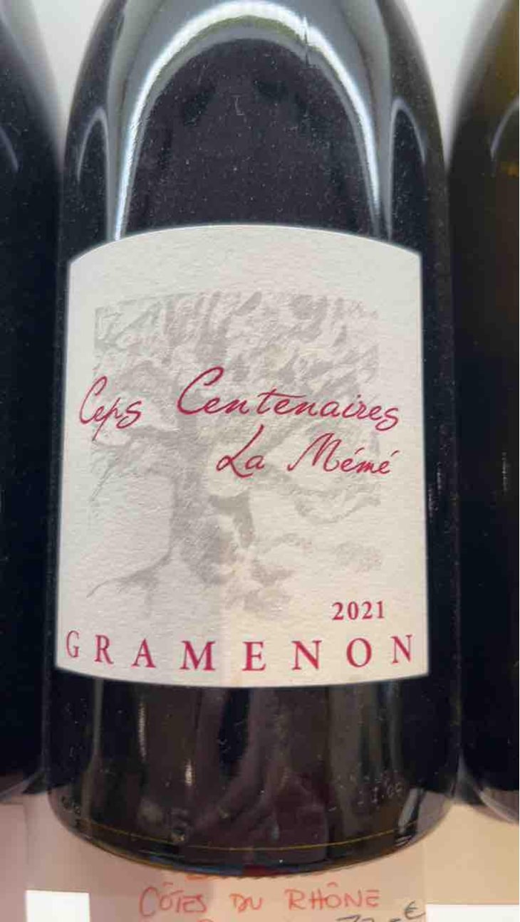 La Mémé - Domaine Gramenon - Michèle Aubéry-Laurent & Maxime-Francois Laurent 