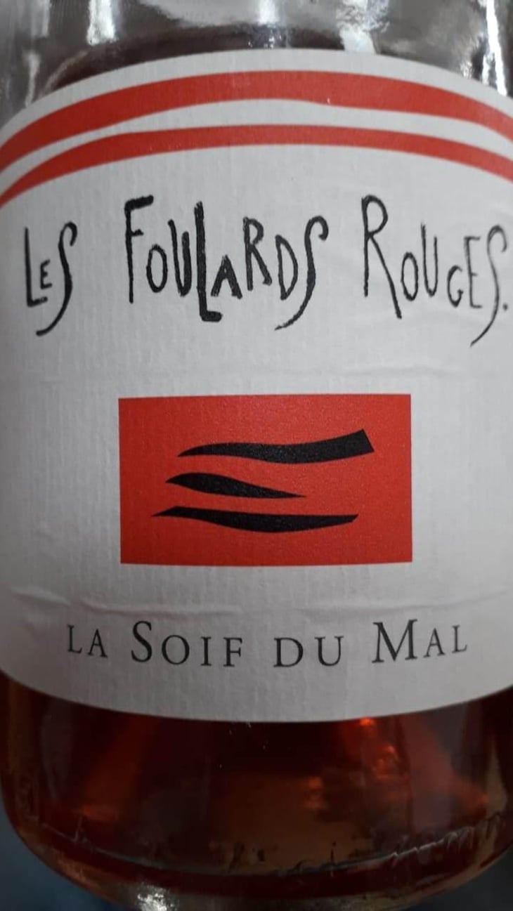 La Soif du Mal (rosé) - Les Foulards Rouges - Jean-Francois Nicq 