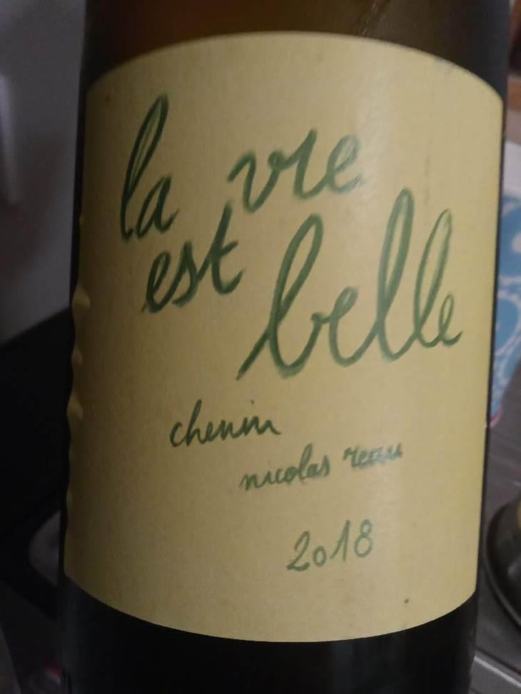 La Vie Est Belle - Le Clos des Treilles - Nicolas Reau 