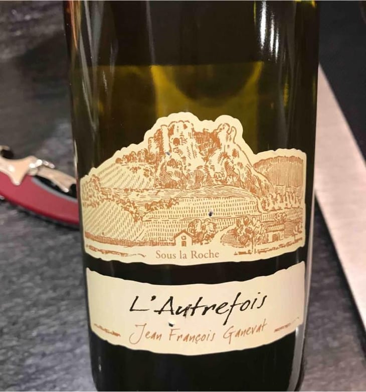 L’Autrefois - Domaine Ganevat - Anne & Jean-François Ganevat 