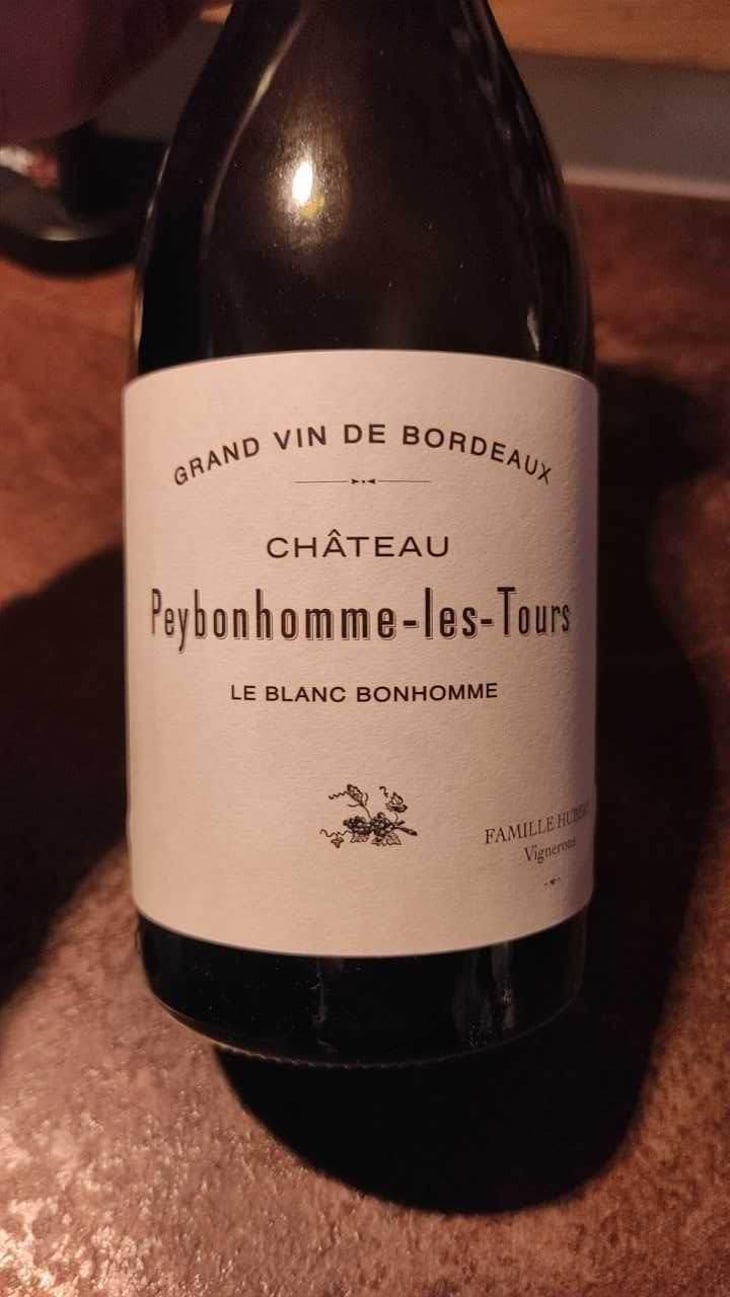 Le Blanc Bonhomme - Château Peybonhomme Les Tours - Vignobles Hubert - Famille Hubert 