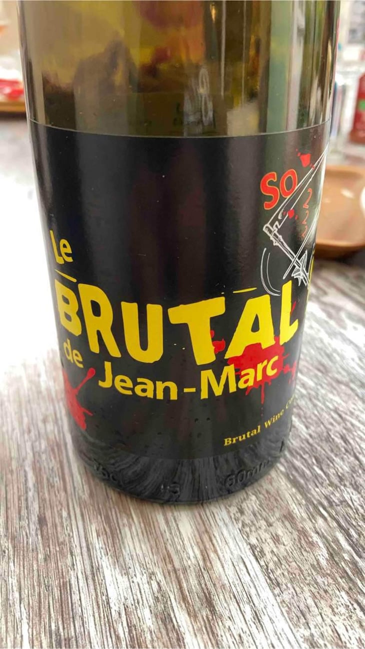 Le Brutal de Jean-Marc - Les Vins Pirouettes - Pierre Sanchez, Rémi Ségura & Xavier Couturier 