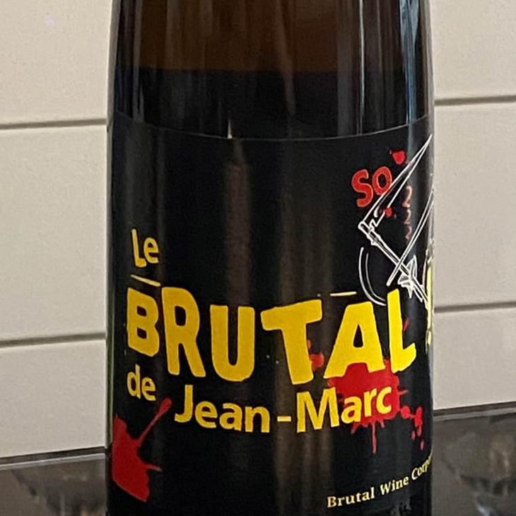 Le Brutal de Jean-Marc - Les Vins Pirouettes - Pierre Sanchez, Rémi Ségura & Xavier Couturier 