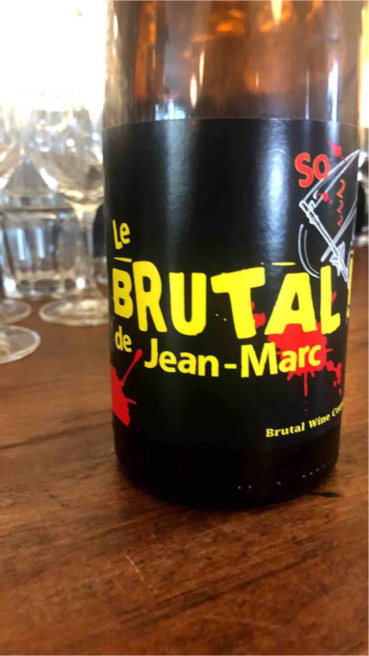Le Brutal de Jean-Marc - Les Vins Pirouettes - Pierre Sanchez, Rémi Ségura & Xavier Couturier 