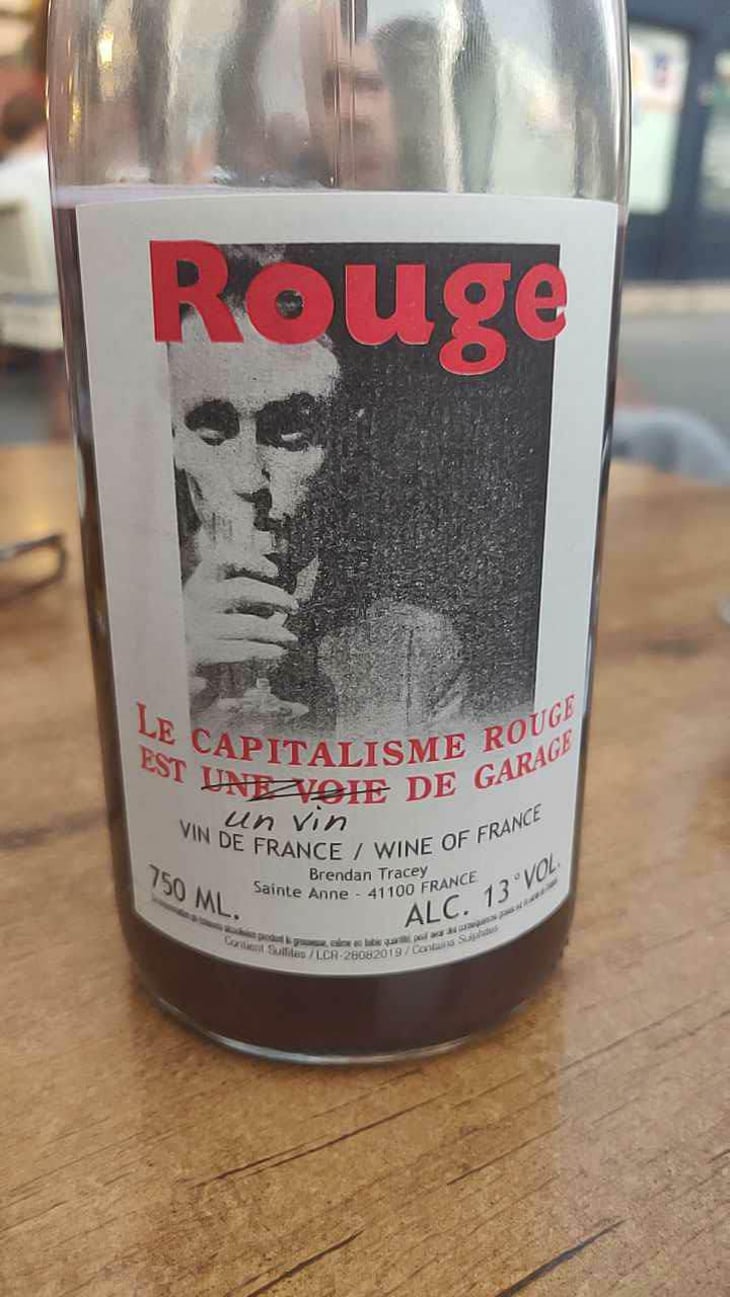 Le Capitalisme Rouge est une Voie de Garage - Domaine Le Clocher - Les Vins de Sainte Anne - Brendan & Sean Tracey 