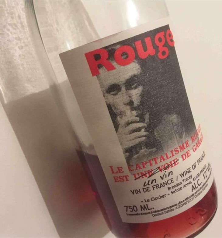 Le Capitalisme Rouge est une Voie de Garage - Domaine Le Clocher - Les Vins de Sainte Anne - Brendan & Sean Tracey 