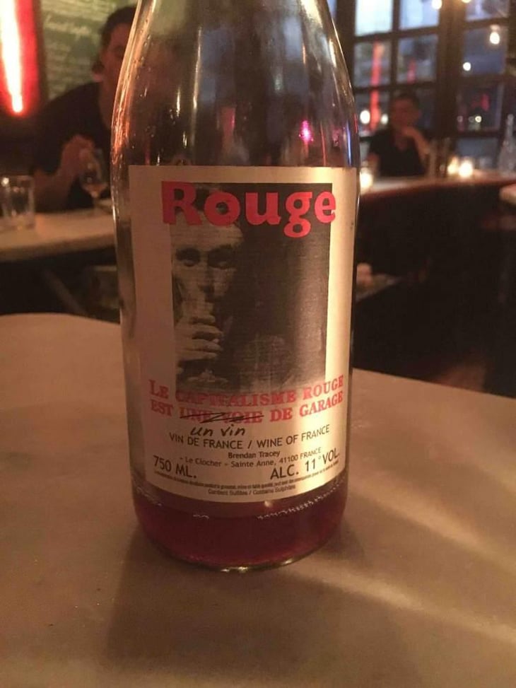 Le Capitalisme Rouge est une Voie de Garage - Domaine Le Clocher - Les Vins de Sainte Anne - Brendan & Sean Tracey 
