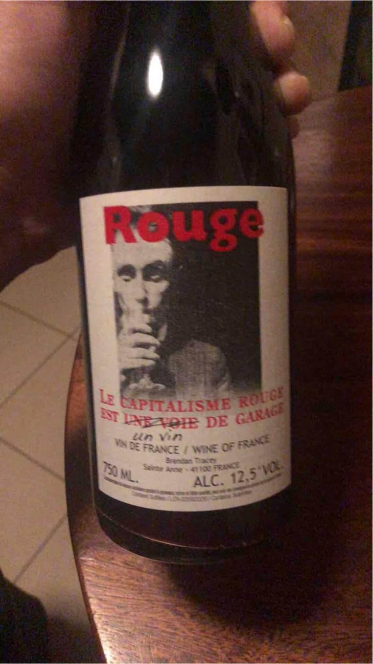 Le Capitalisme Rouge est une Voie de Garage - Domaine Le Clocher - Les Vins de Sainte Anne - Brendan & Sean Tracey 