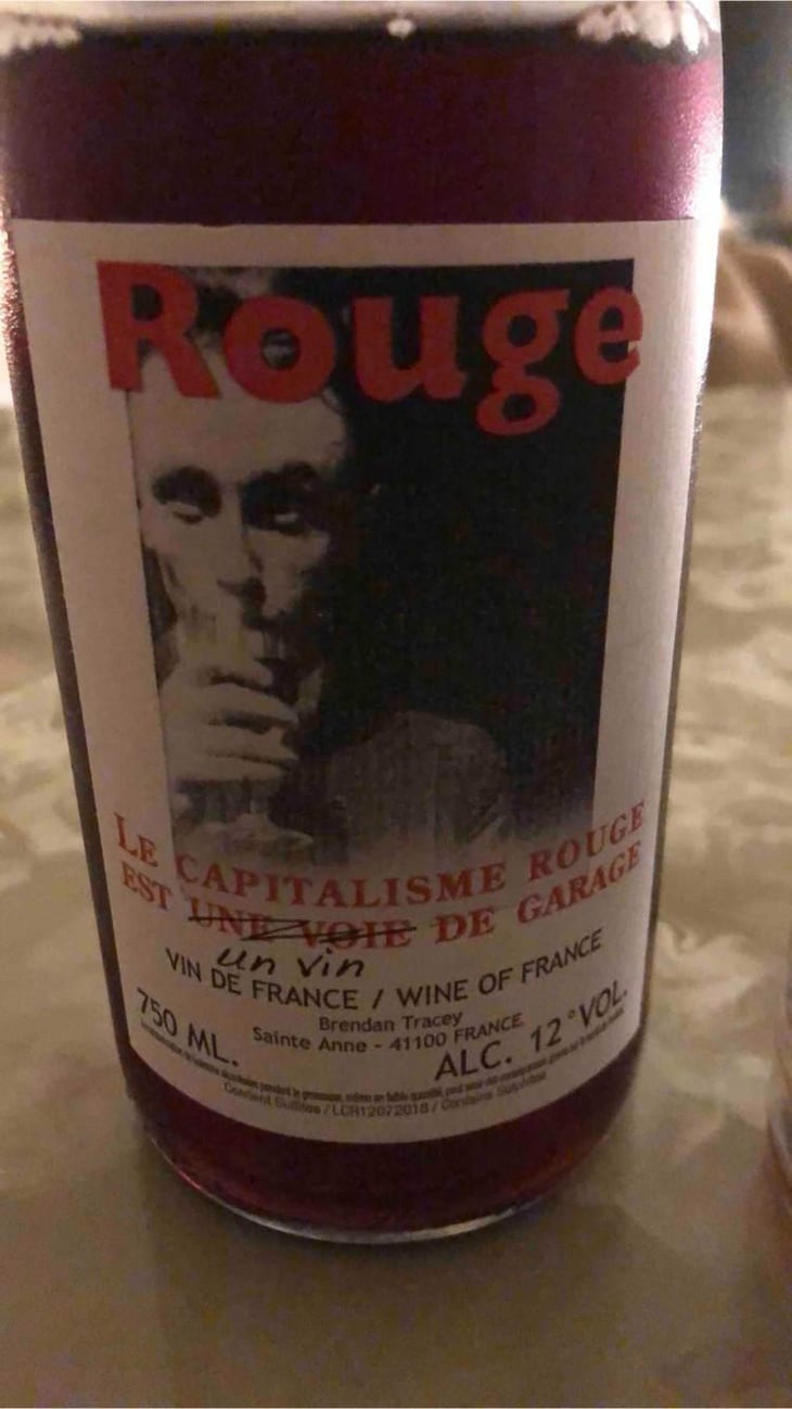 Le Capitalisme Rouge est une Voie de Garage - Domaine Le Clocher - Les Vins de Sainte Anne - Brendan & Sean Tracey 