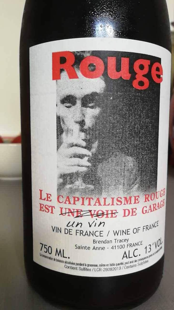 Le Capitalisme Rouge est une Voie de Garage - Domaine Le Clocher - Les Vins de Sainte Anne - Brendan & Sean Tracey 