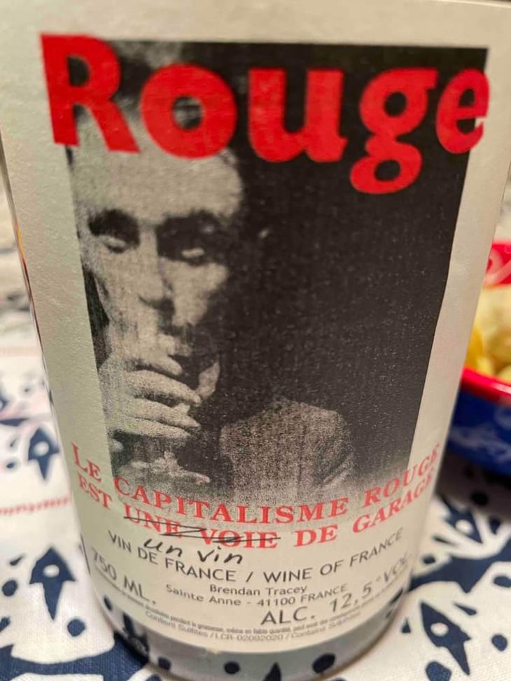 Le Capitalisme Rouge est une Voie de Garage - Domaine Le Clocher - Les Vins de Sainte Anne - Brendan & Sean Tracey 