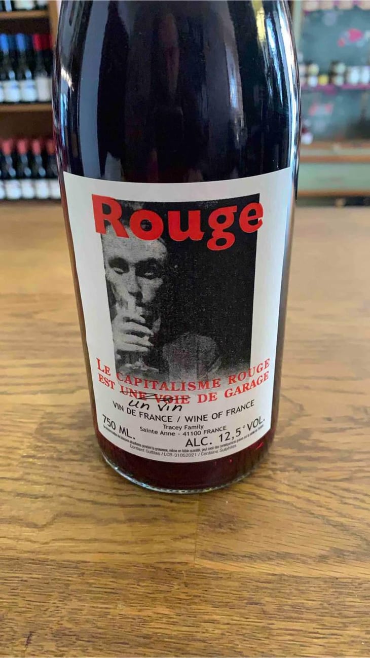 Le Capitalisme Rouge est une Voie de Garage - Domaine Le Clocher - Les Vins de Sainte Anne - Brendan & Sean Tracey 