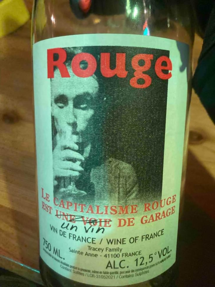 Le Capitalisme Rouge est une Voie de Garage - Domaine Le Clocher - Les Vins de Sainte Anne - Brendan & Sean Tracey 