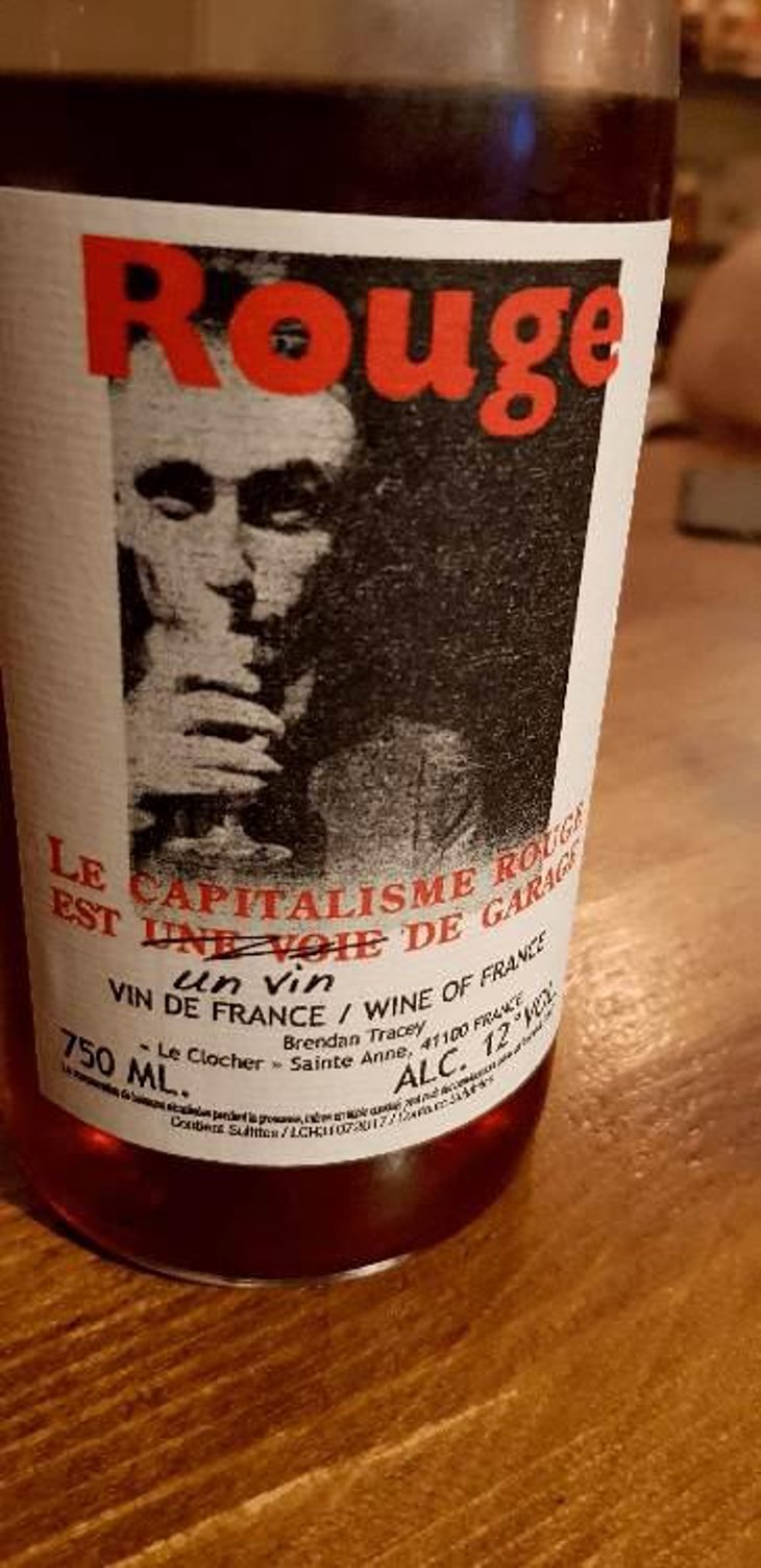 Le Capitalisme Rouge est une Voie de Garage - Domaine Le Clocher - Les Vins de Sainte Anne - Brendan & Sean Tracey 