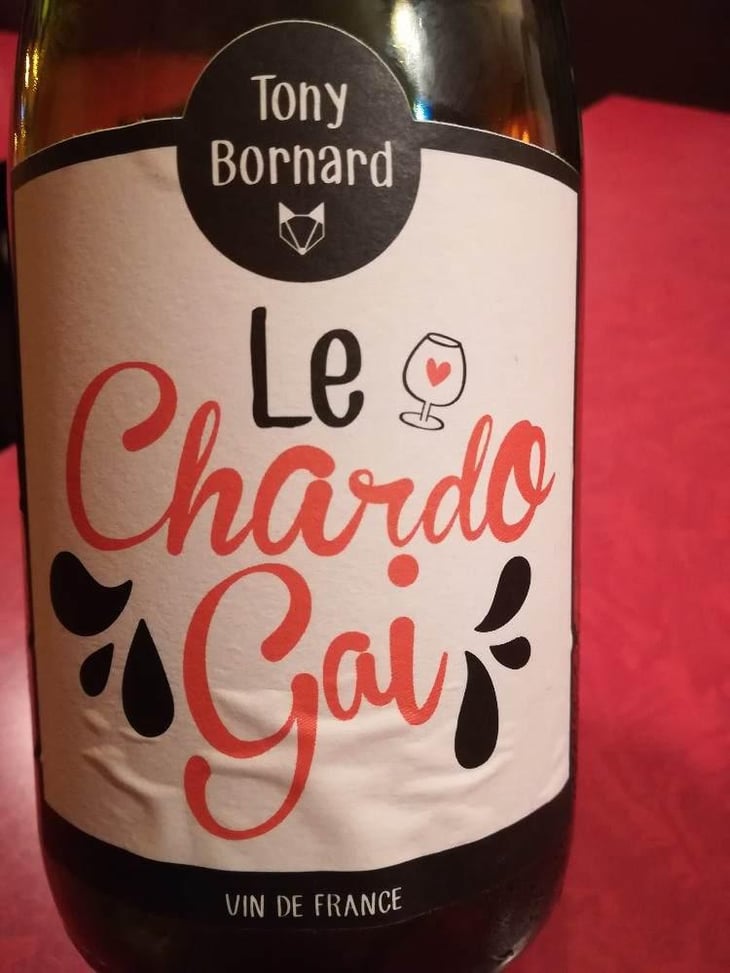 Le Chardo Gai - Domaine Bornard - Tony Bornard 