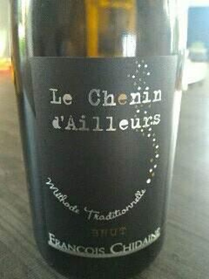 Le Chenin d'Ailleurs - Domaine Chidaine - François Chidaine 