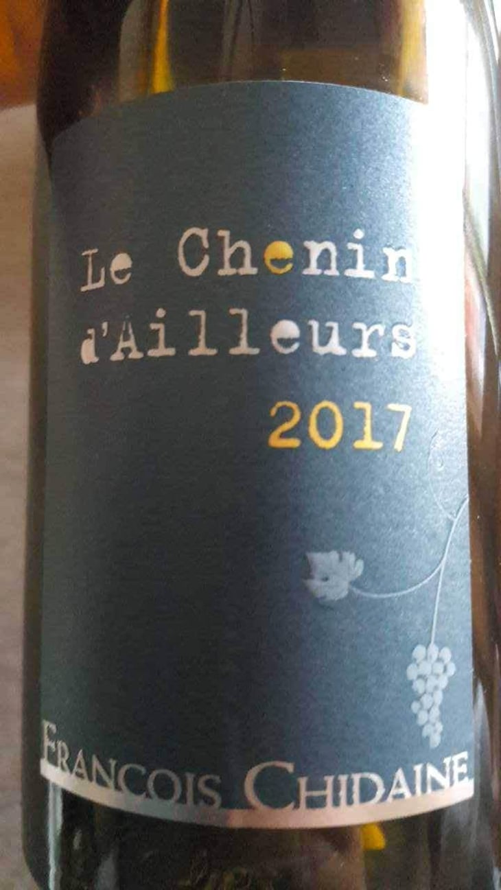 Le Chenin d'Ailleurs - Domaine Chidaine - François Chidaine 