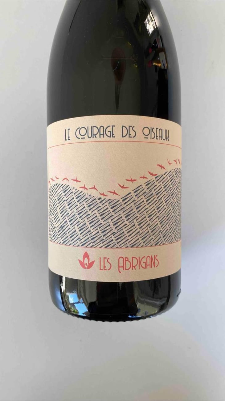 Le Courage des Oiseaux - Domaine Les Abrigans - Laura Lees & Arthur Joly 