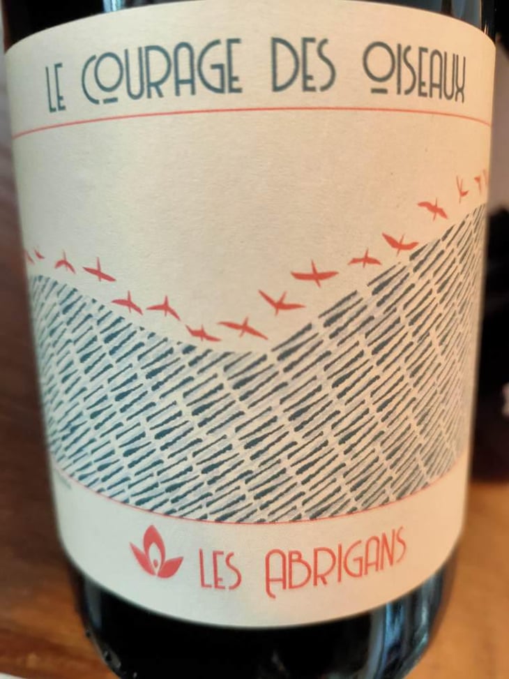 Le Courage des Oiseaux - Domaine Les Abrigans - Laura Lees & Arthur Joly 
