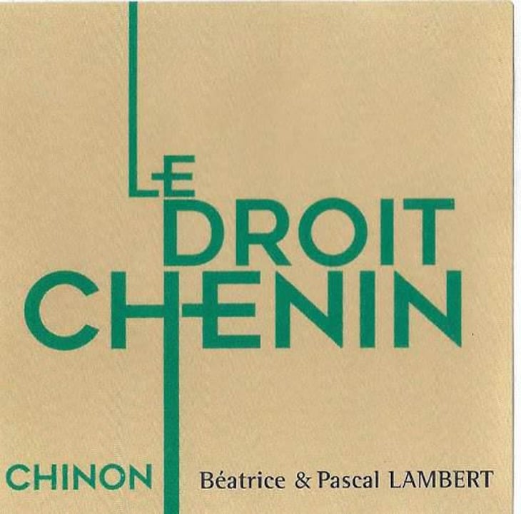 Le Droit Chenin - Domaine Lambert - Béatrice & Pascal Lambert 