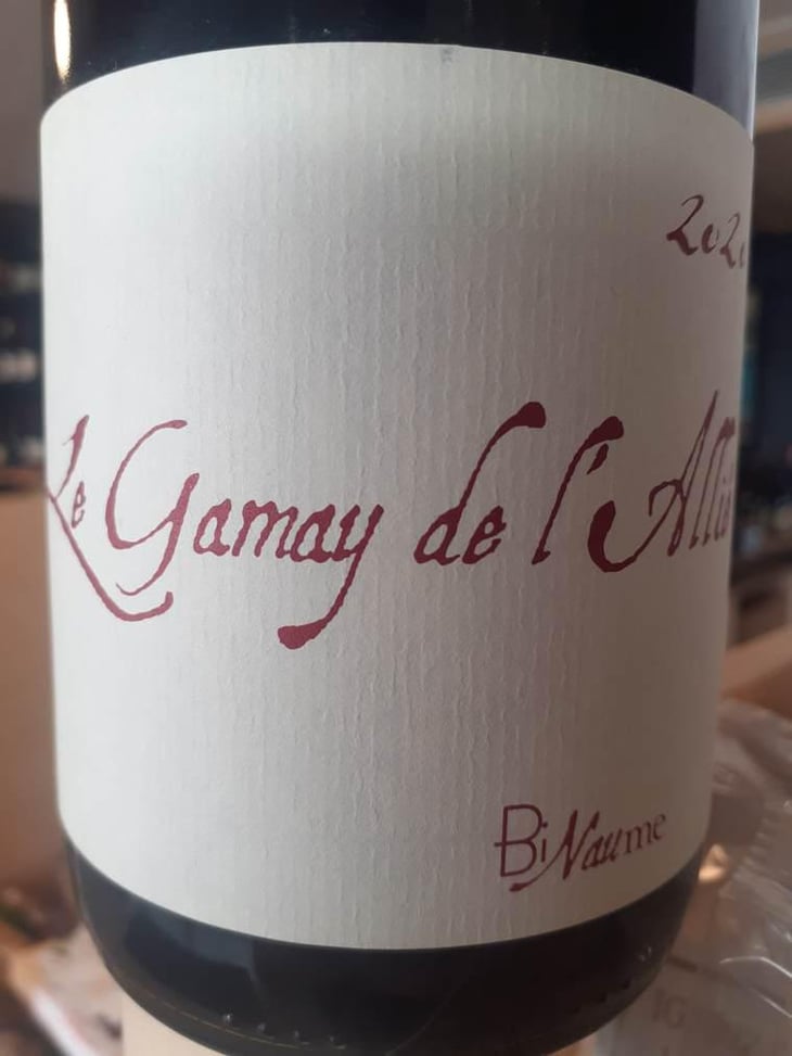 Le Gamay de L'Allié - Domaine Henri Naudin-Ferrand - Claire Naudin 