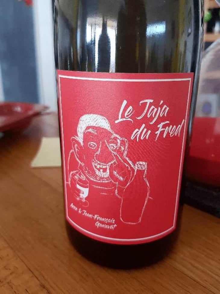 Le Jaja Du fred - Domaine Ganevat - Anne & Jean-François Ganevat 