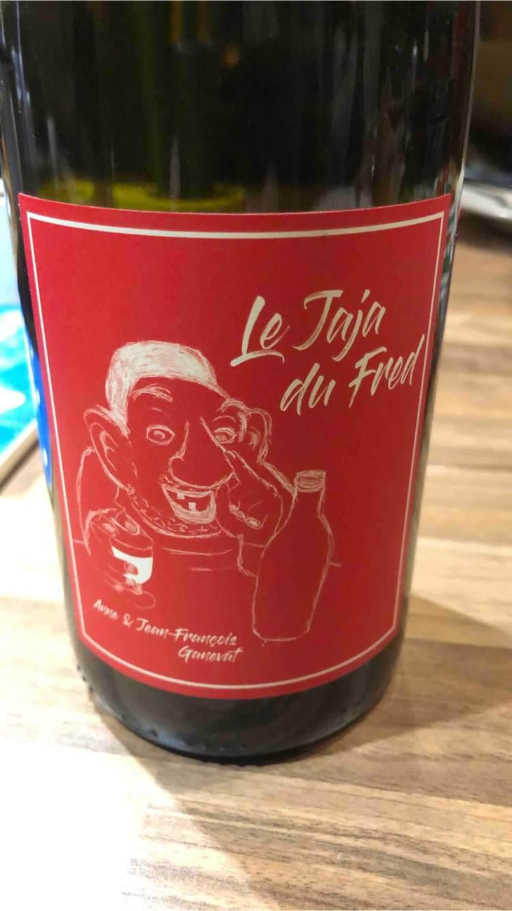 Le Jaja Du fred - Domaine Ganevat - Anne & Jean-François Ganevat 