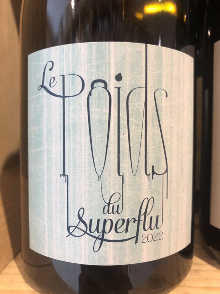 Le poids de superflu - Domaine du Petit Août - Yann de Agostini -2022