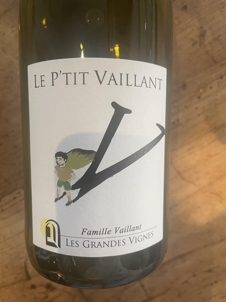 Le P'tit Vaillant Blanc - Les Grandes Vignes - Laurence, Dominique & Jean-François Vaillant 