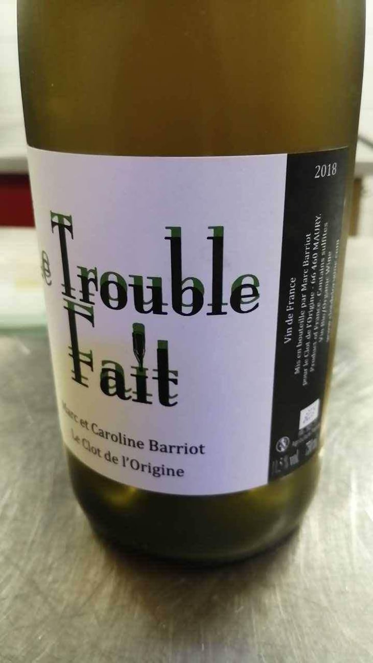 Le Trouble Fait - Clot de l'Origine - Marc & Caroline Barriot 