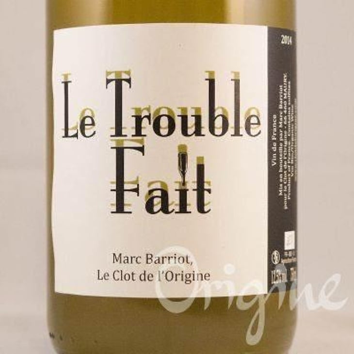 Le Trouble Fait - Clot de l'Origine - Marc & Caroline Barriot 