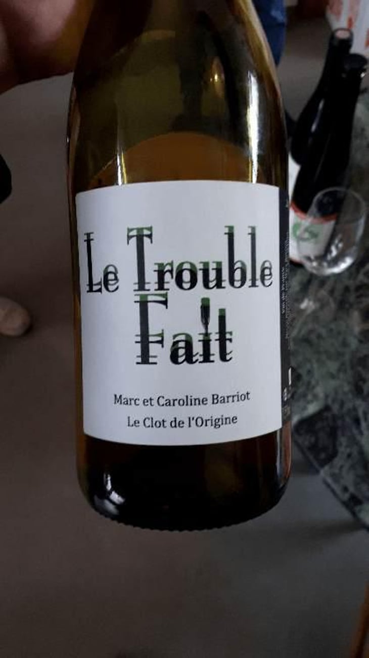 Le Trouble Fait - Clot de l'Origine - Marc & Caroline Barriot 
