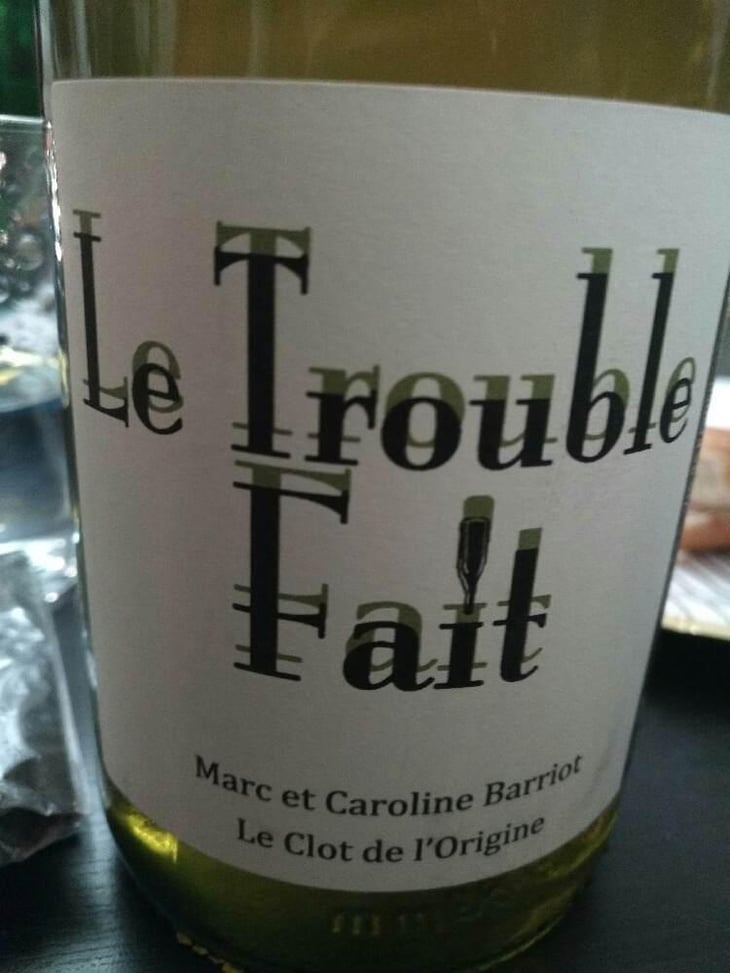 Le Trouble Fait - Clot de l'Origine - Marc & Caroline Barriot 