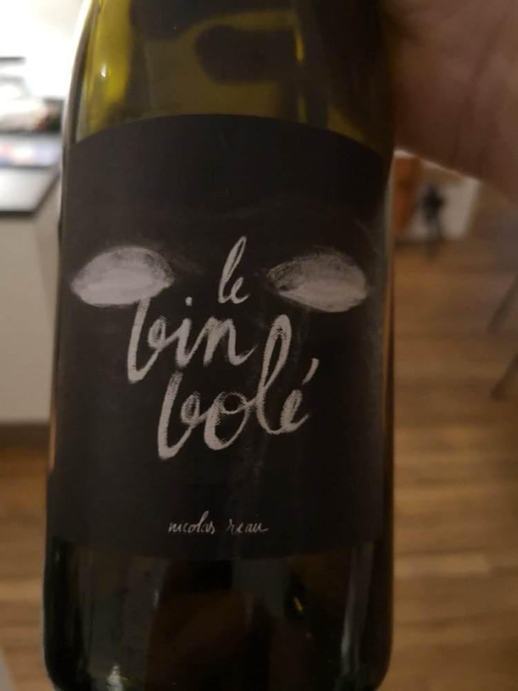 Le Vin Volé - Le Clos des Treilles - Nicolas Reau 