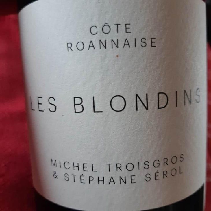 Les Blondins (X Michel Troisgros) - Domaine Serol - Stéphane et Carine Serol -2020
