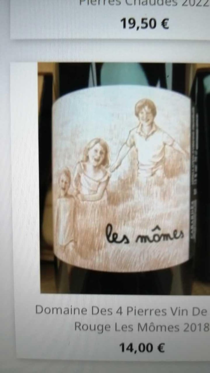 Les Mômes - Domaine des 4 Pierres - Édouard Fortin 