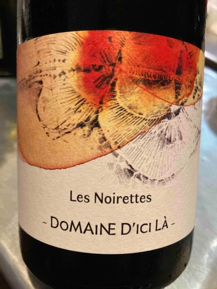 Les Noirettes - Domaine D'ici là - Adrien Bariol 