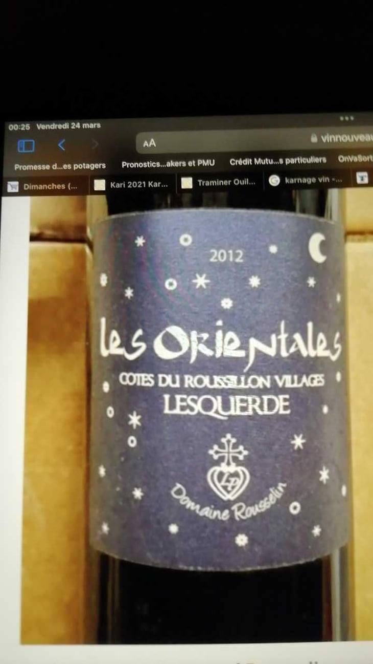 Les Orientales - Domaine Rousselin - Laurence & Pascal Rousselin 