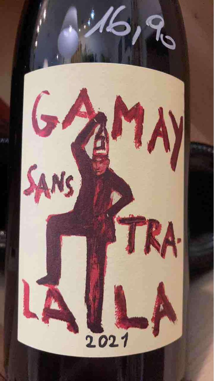 Gamay Sans Tra-La La - Domaine de la Garreliére - Pascale & François Plouzeau 
