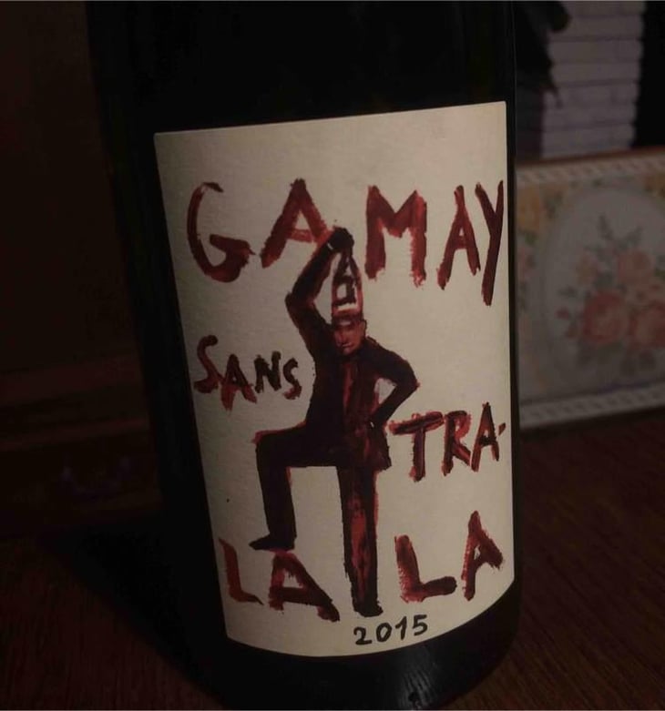 Gamay Sans Tra-La La - Domaine de la Garreliére - Pascale & François Plouzeau 