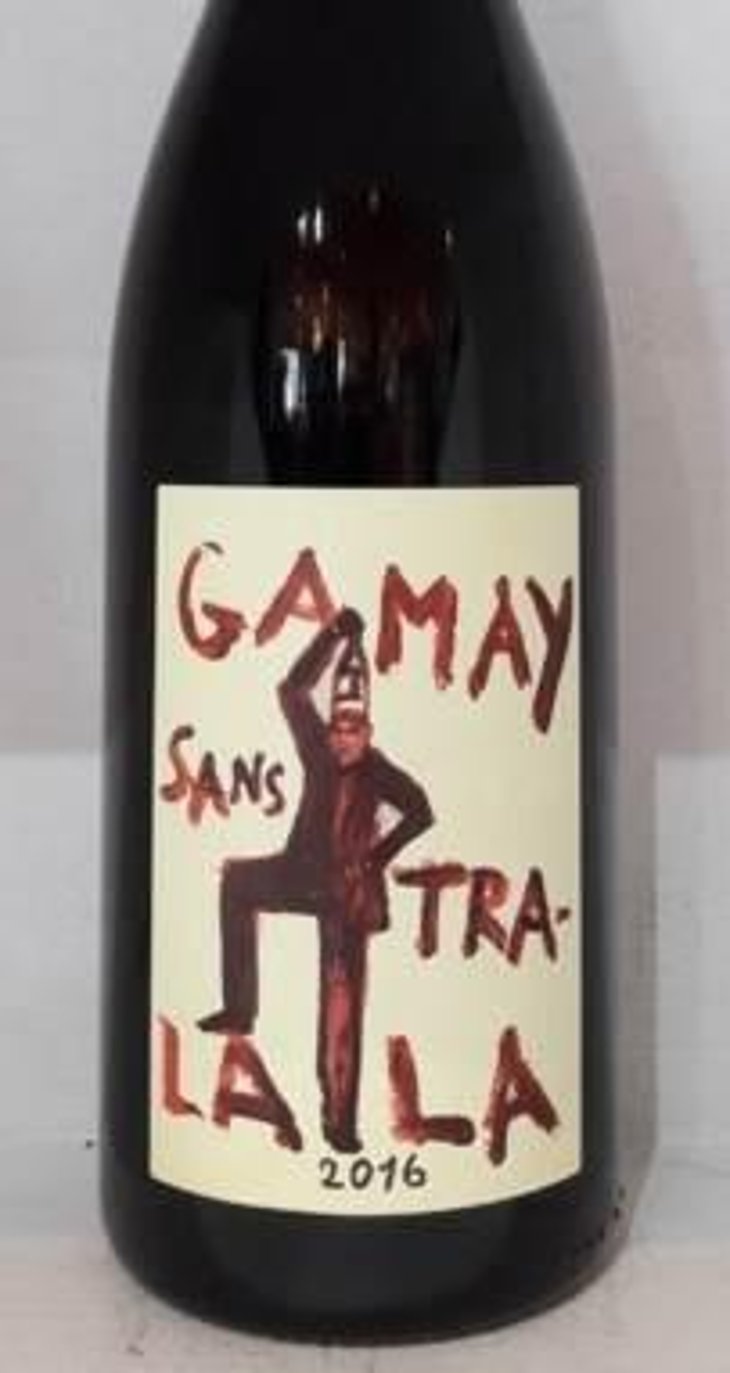Gamay Sans Tra-La La - Domaine de la Garreliére - Pascale & François Plouzeau 