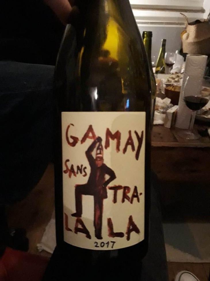 Gamay Sans Tra-La La - Domaine de la Garreliére - Pascale & François Plouzeau 