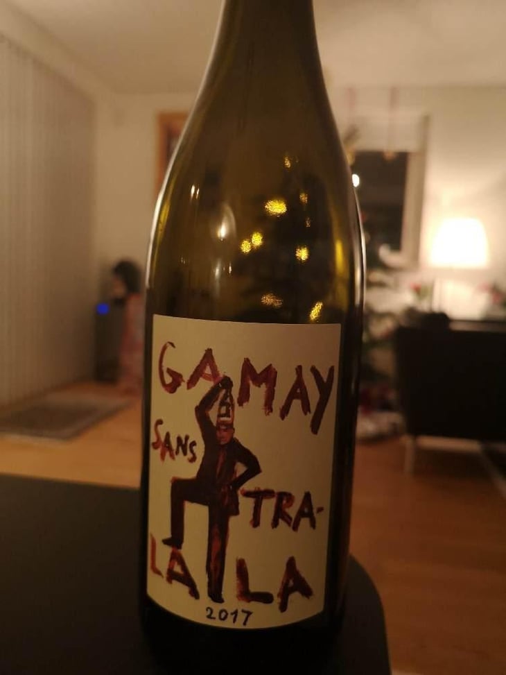Gamay Sans Tra-La La - Domaine de la Garreliére - Pascale & François Plouzeau 
