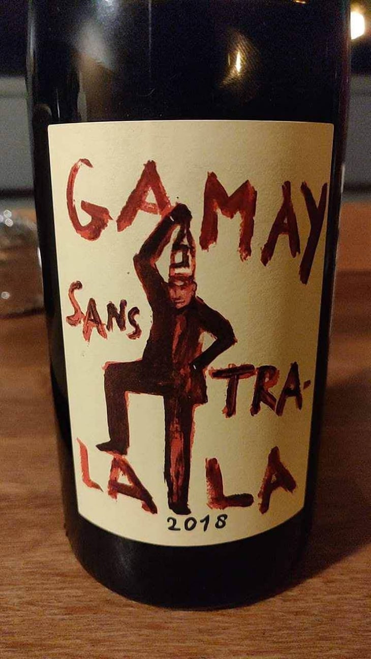 Gamay Sans Tra-La La - Domaine de la Garreliére - Pascale & François Plouzeau 
