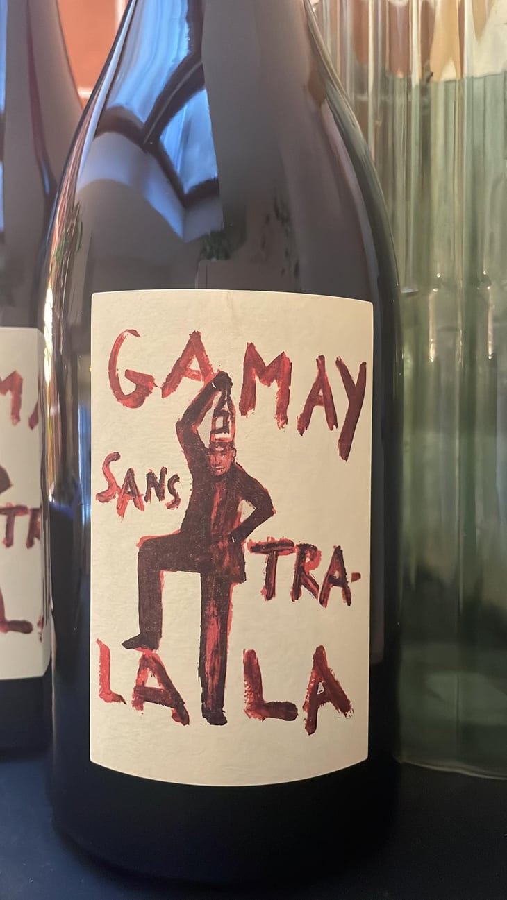 Gamay Sans Tra-La La - Domaine de la Garreliére - Pascale & François Plouzeau 