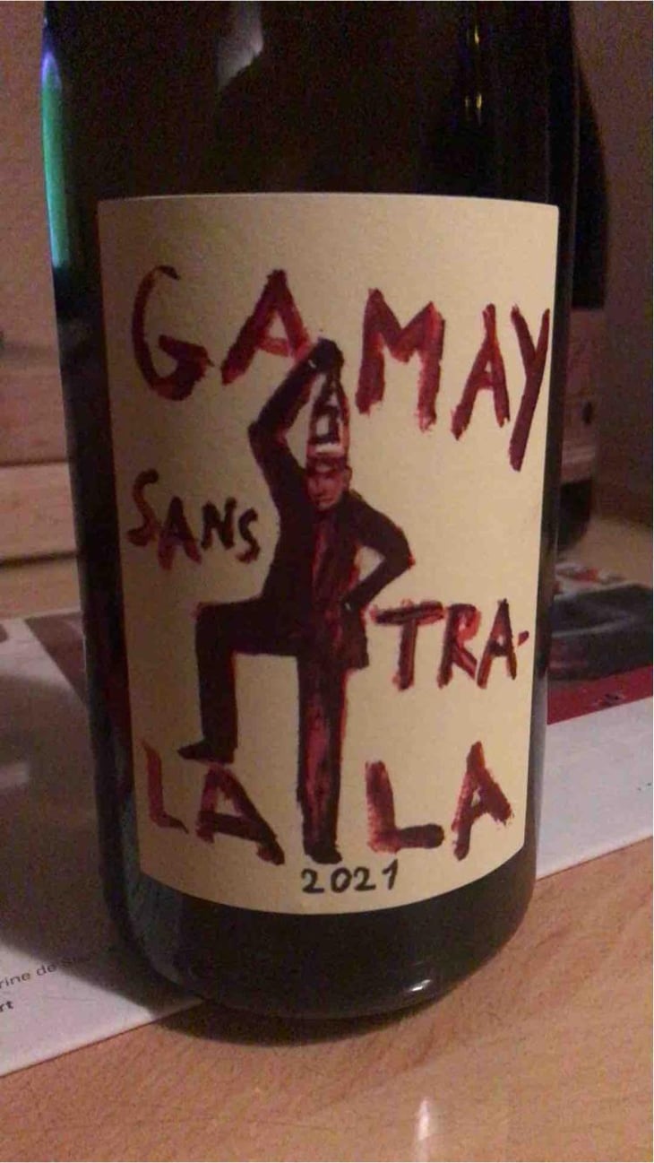 Gamay Sans Tra-La La - Domaine de la Garreliére - Pascale & François Plouzeau 