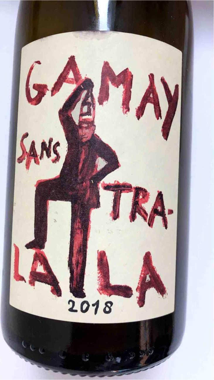 Gamay Sans Tra-La La - Domaine de la Garreliére - Pascale & François Plouzeau 