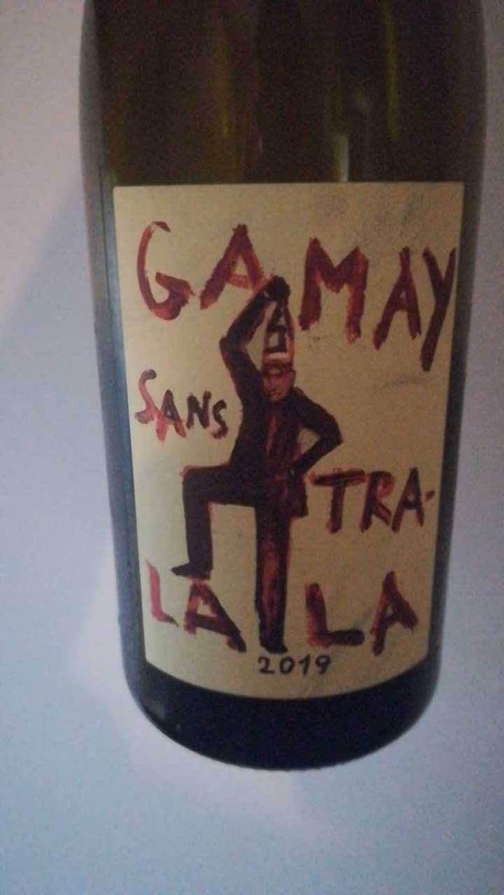 Gamay Sans Tra-La La - Domaine de la Garreliére - Pascale & François Plouzeau 
