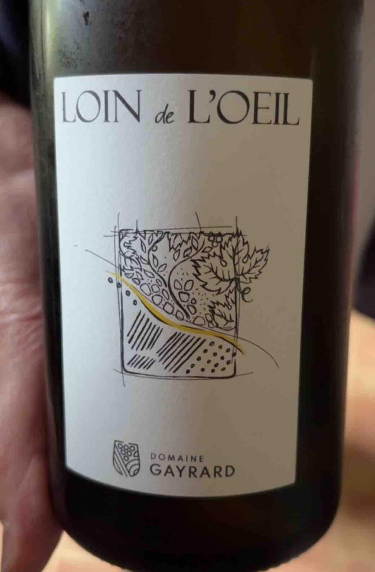 Loin De L’œil - Domaine Gayrard - Laure & Pierre Fabre -2019