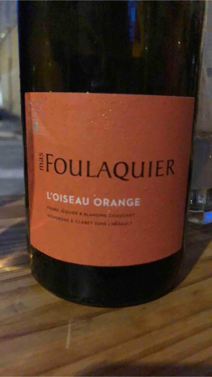 L'Oiseau Orange - Mas Foulaquier - Pierre Jequier & Blandine Chauchat 